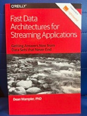 NEW O'Reilly Fast Data Architectures for Streaming Applications Paperback